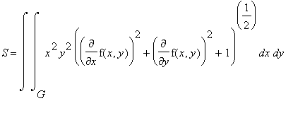 S = Int(Int(x^2*y^2*(diff(f(x,y),x)^2+diff(f(x,y),y)^2+1)^(1/2),x = G .. ``),y = `` .. ``)