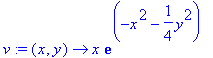 v := proc (x, y) options operator, arrow; x*exp(-x^2-1/4*y^2) end proc