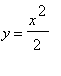 y = x^2/2