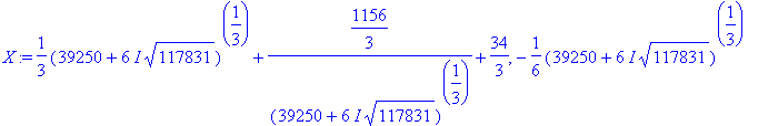 X := 1/3*(39250+6*I*sqrt(117831))^(1/3)+1156/3/((39...