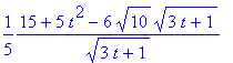 1/5*(15+5*t^2-6*sqrt(10)*sqrt(3*t+1))/(sqrt(3*t+1))...