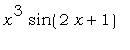 x^3*sin(2*x+1)