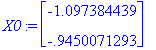 X0 := matrix([[-1.097384439], [-.9450071293]])