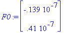 F0 := matrix([[-.139e-7], [.41e-7]])