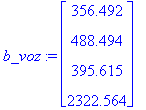 b_voz := matrix([[356.492], [488.494], [395.615], [...