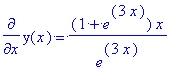 diff(y(x),x) = (1+e^(3*x))*x/(e^(3*x))