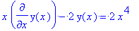 x*diff(y(x),x)-2*y(x) = 2*x^4
