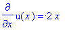 diff(u(x),x) = 2*x