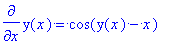 diff(y(x),x) = cos(y(x)-x)