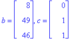 b = matrix([[8], [49], [46]]), c = matrix([[0], [1]...