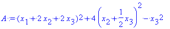 A := (x[1]+2*x[2]+2*x[3])^2+4*(x[2]+1/2*x[3])^2-x[3...