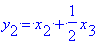 y[2] = x[2]+1/2*x[3]