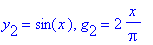y[2] = sin(x), g[2] = 2*x/Pi