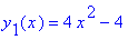 y[1](x) = 4*x^2-4