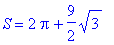 S = 2*Pi+9/2*sqrt(3)
