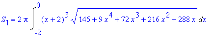 S[1] = 2*Pi*Int((x+2)^3*sqrt(145+9*x^4+72*x^3+216*x...