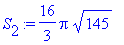 S[2] := 16/3*Pi*sqrt(145)