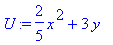 U := 2/5*x^2+3*y