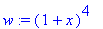 w := (1+x)^4