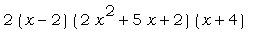 2*(x-2)*(2*x^2+5*x+2)*(x+4)