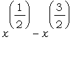 x^(1/2)-x^(3/2)